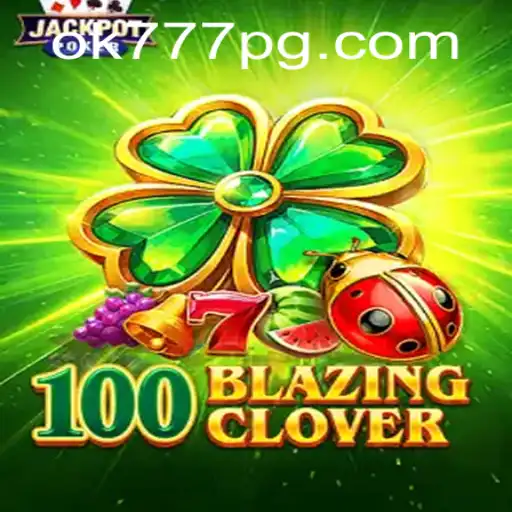 Discover the Thrills of 100BlazingClover: A Game of Strategy and Luck