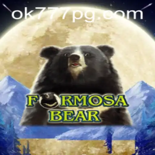 Discover the Exciting World of FormosaBear: A New Gaming Adventure with ok777