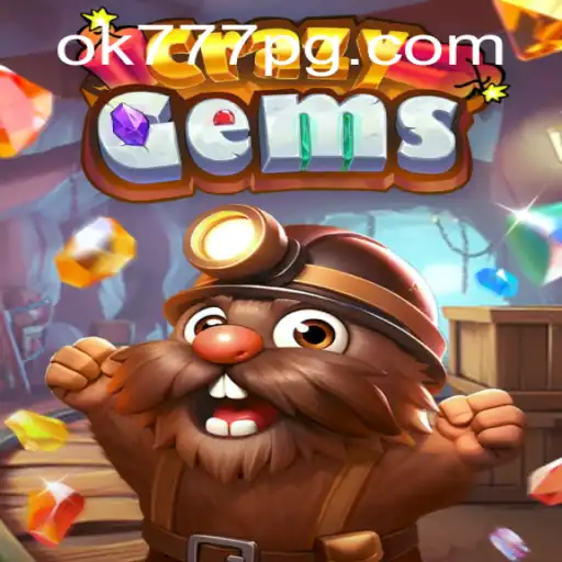 Exploring the Dazzling World of CrazyGems with ok777