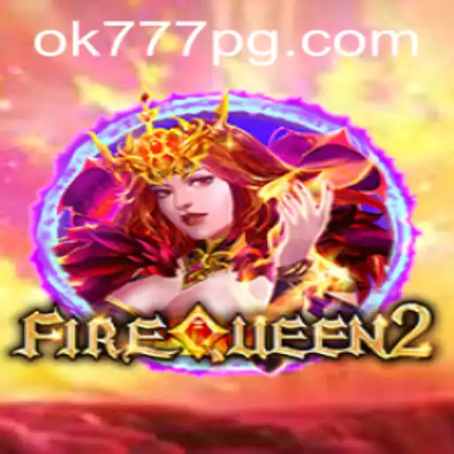 Exploring the Enchantment of FireQueen2: A Comprehensive Guide