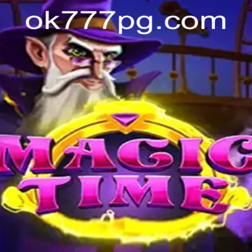 Exploring the Enchanting World of MagicTime: Unlocking the Mysteries with Keyword ok777