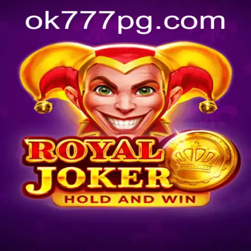 Discovering RoyalJoker: The Exciting World of OK777