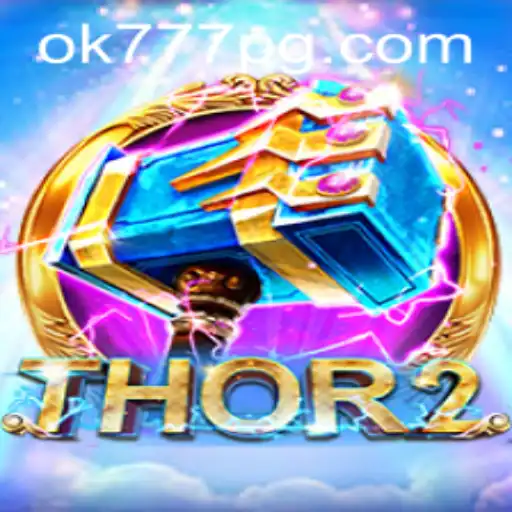 Thor2: Unveiling a Mythical Gaming Experience with ok777